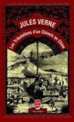 Jules Verne: Les tribulations d'un Chinois en Chine (French language, 1995, Éditions Albin Michel)