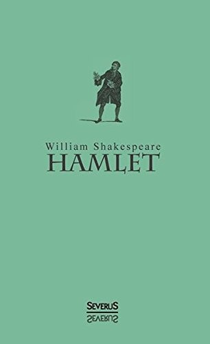 William Shakespeare: Hamlet (Hardcover, Severus Verlag)