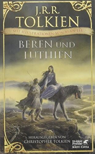 J.R.R. Tolkien: Beren und Lúthien (German language, 2017, Klett-Cotta Verlag)