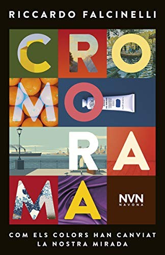 Riccardo Falcinelli, Elisabet Carreras: Cromorama (Hardcover, Navona Editorial)