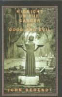 John Berendt: Midnight in the Garden of Good and Evil (Tandem Library)