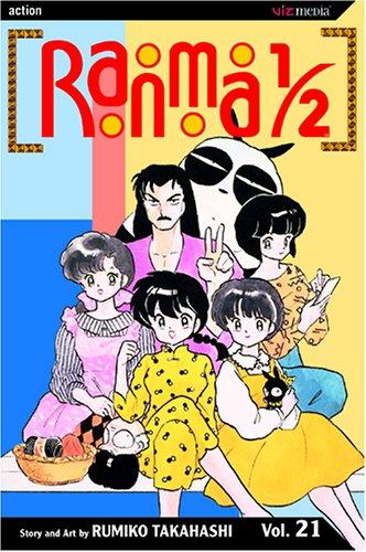 Rumiko Takahashi: Ranma 1/2, Vol. 21 (Paperback, 2005, VIZ Media LLC)