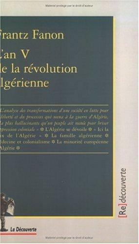 Frantz Fanon: L'an V de la révolution algérienne (Paperback, 2001, La Découverte)