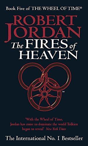 Robert Jordan: The Fires of Heaven (Wheel of Time, #5) (Paperback, 1994, Orbit)