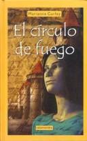 Marianne Curley: El Circulo De Fuego (Paperback, Spanish language, 2002, Salamandra)