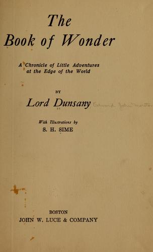 Lord Dunsany: The book of wonder (1915, J. W. Luce & company)