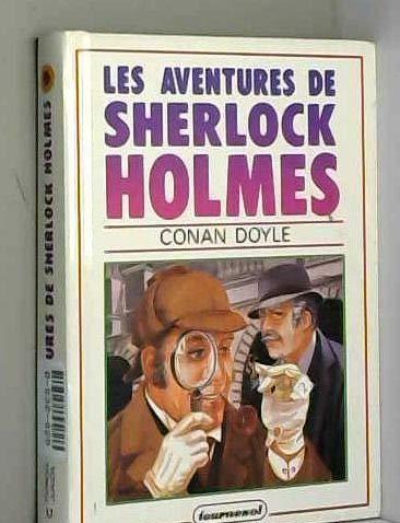 Arthur Conan Doyle: Les aventures de sherlock holmes (French language)
