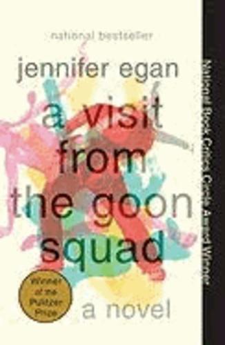 Jennifer Egan: A Visit from the Goon Squad (2011)