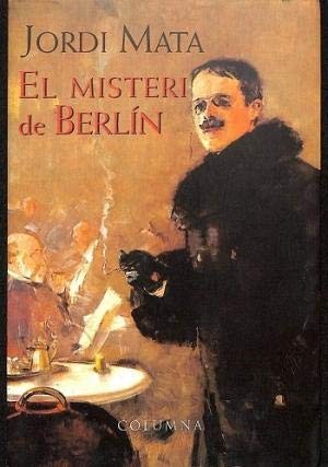 Jordi Mata: El misteri de Berlín (Catalan language, 1997, Columna, Columna CAT)