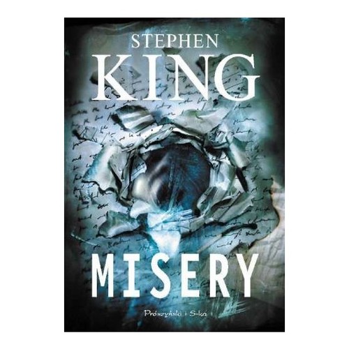 Stephen King: Misery (Polish language, 2012, Wydawnictwo Prószyński i S-ka)