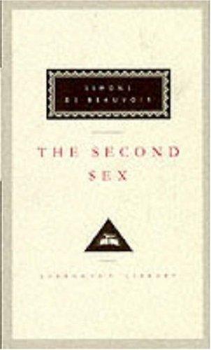 Simone de Beauvoir: The Second Sex (Hardcover, 1993, Everyman's Library)