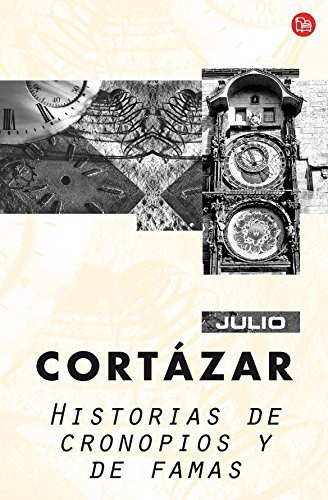 Historias de Cronopios y de Famas (Paperback, PENGUIN RANDOM HOUSE)