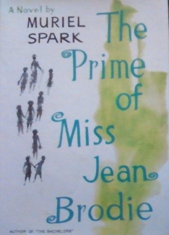 Muriel Spark: Prime of Miss Jean Brodie (Hardcover, Lippincott Williams & Wilkins)