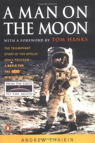 Andrew Chaikin: A Man on the Moon (1998, Penguin Books)