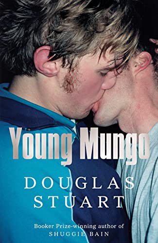 Stuart  Douglas: Young Mungo (Paperback, 2022, PAN MACMILLAN)