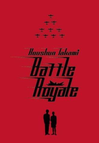 Koushun Takami: Battle Royale
