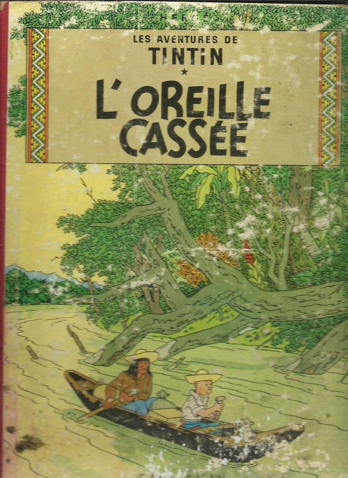 Hergé: L'Oreille cassée (French language, 1947, Casterman)