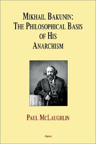 Paul McLaughlin: Mikhail Bakunin (Hardcover, Algora Publishing)