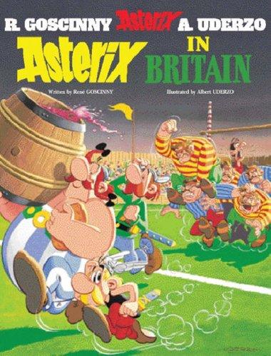 René Goscinny: Asterix in Britain (Asterix) (Hardcover, 2004, Orion)