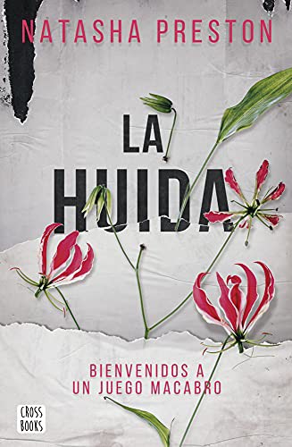 Natasha Preston, Víctor Ruiz Aldana: La huida (Paperback, 2021, Crossbooks)