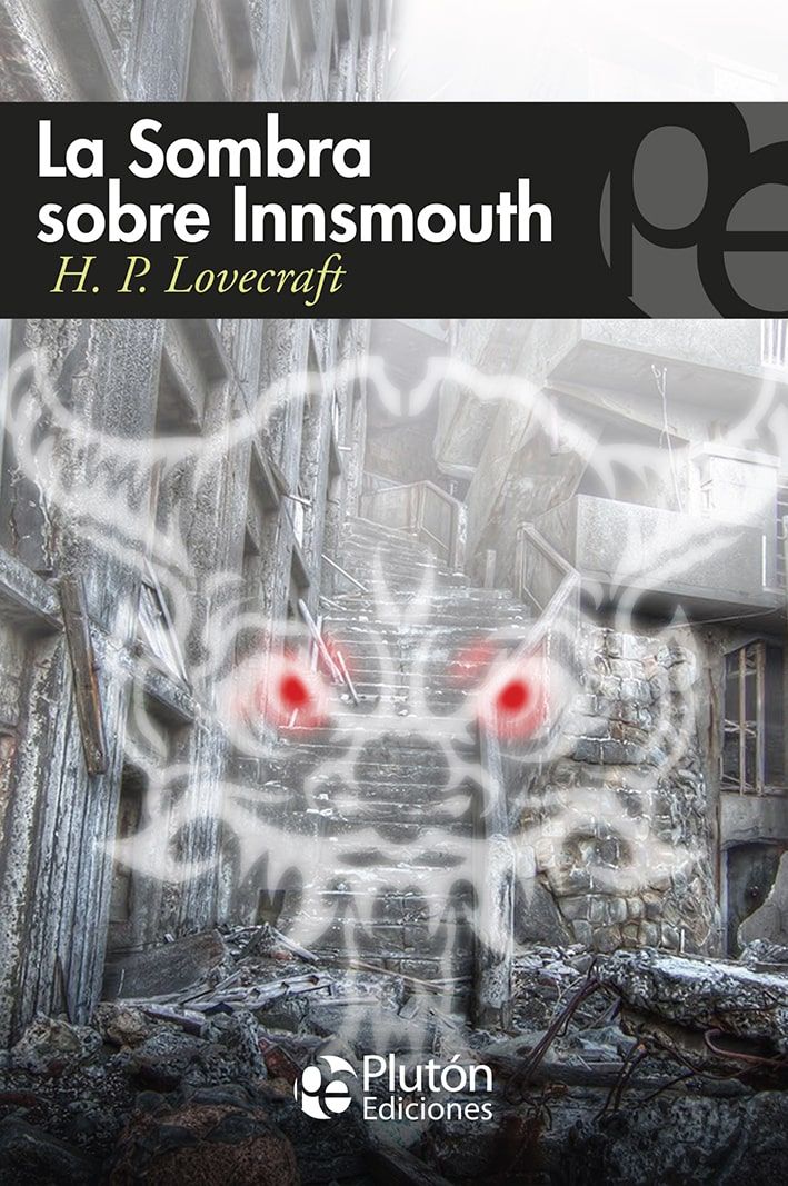 La Sombra Sobre Innsmouth (Paperback, Spanish language, 1977, Editorial Bruguera)