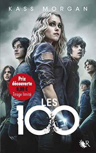 Kass Morgan: Les 100 Tome 1 (French language, 2020)