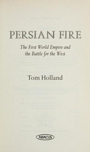 Tom Holland: Persian fire (2006)
