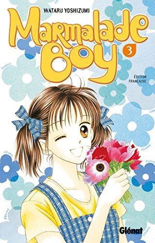 Wataru Yoshizumi: Marmalade boy 3 (French language, 2002, Glénat Éditions)