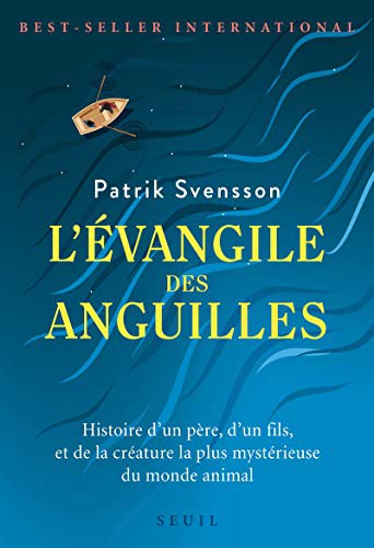 Patrik Svensson: L'Évangile des anguilles (Paperback, 2021, SEUIL, Seuil)