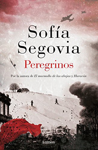 Sofía Segovia: Peregrinos / Pilgrims (Paperback, 2018, Lumen)