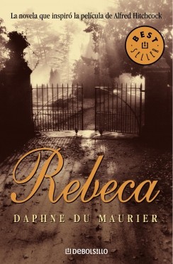 Daphne du Maurier: Rebeca (2010, Debolsillo)