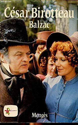 Honoré de Balzac: César Birotteau : texte intégral (French language, 1977)