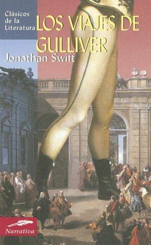 Jonathan Swift: Los viajes de Gulliver (Paperback, Spanish language, 2006, Edimat Libros)