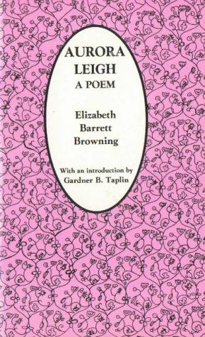 Elizabeth Barrett Browning: Aurora Leigh (1979, Cassandra Editions)