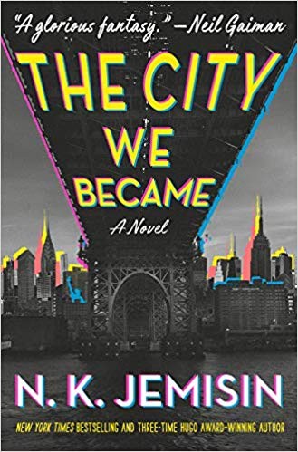 Jemisin N. K.: The City We Became (2020, Orbit)