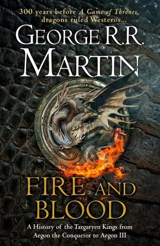 George R. R. Martin: Fire and Blood (2018, Harper Voyager Harper Collins Publishers)