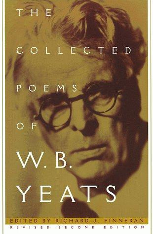 William Butler Yeats: The collected poems of W.B. Yeats (1996, Scribner Paperback Poetry)