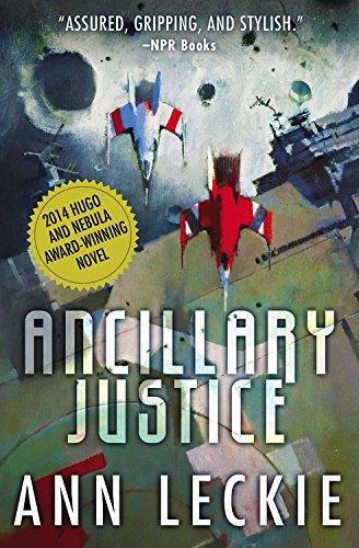 Ancillary Justice (2013)