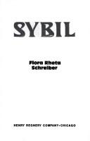 Flora Rheta Schreiber: Sybil. (1973, Regnery)