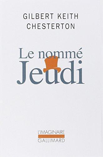 G. K. Chesterton: Le nommé Jeudi (Paperback, French language, 2002, Gallimard)