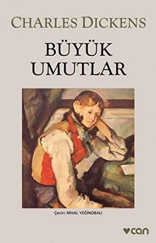 Charles Dickens: Buyuk Umutlar (Paperback, Can Yayinlari)