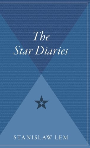 Stanisław Lem, Michael Kandel: Star Diaries (Hardcover, 1985, Harcourt Trade Publishers)