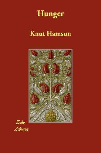 Knut Hamsun: Hunger (Paperback, 2007, Echo Library)