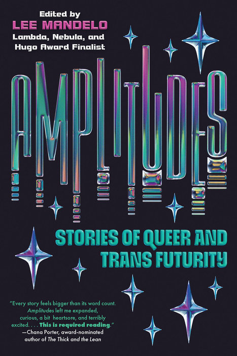 Lee Mandelo: Amplitudes (2025, Kensington Publishing Corporation)