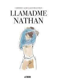 Catherine Castro, Quentin Zuttion: Llamadme Nathan (2019, Astiberri)