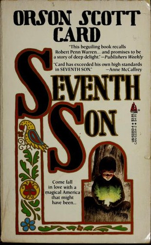 Orson Scott Card: Seventh son (Paperback, 1988, Tor)