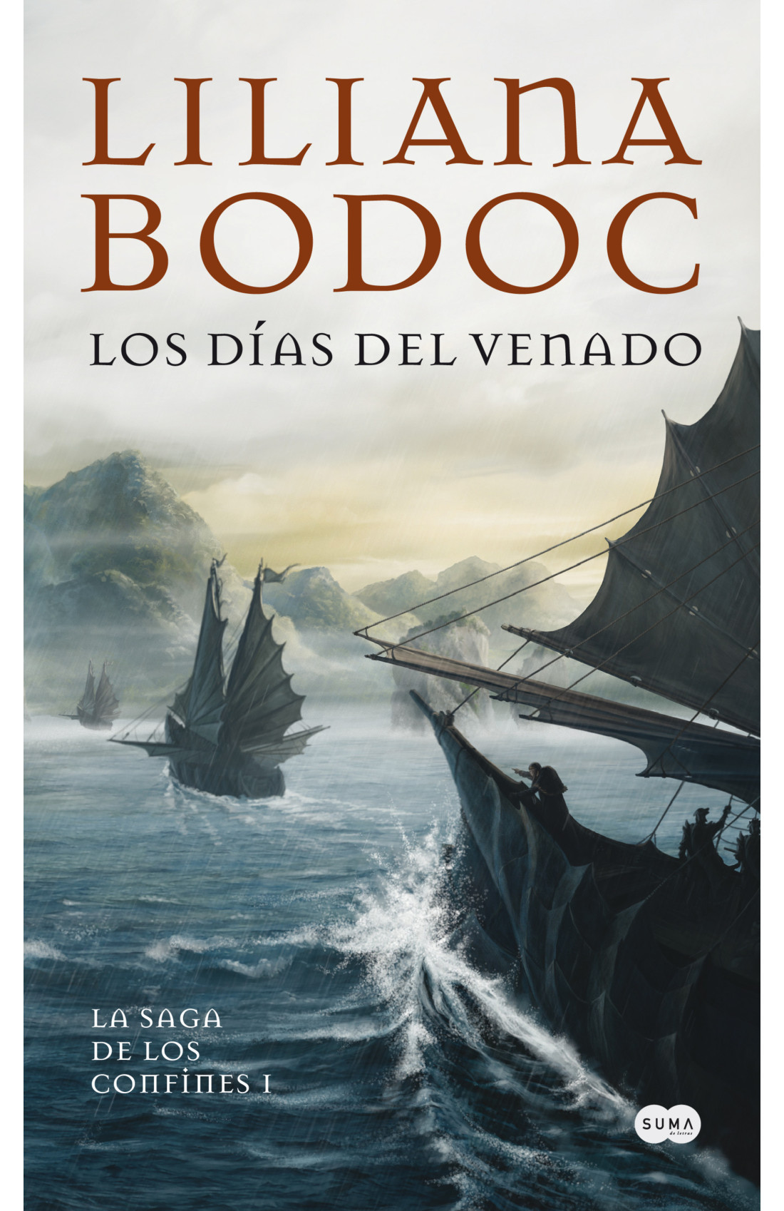 Liliana Bodoc: Los días del Venado (Paperback, Spanish language, 2025, De Bolsillo)