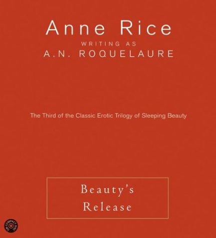 Anne Rice: Beauty's Release CD (2004, HarperAudio)