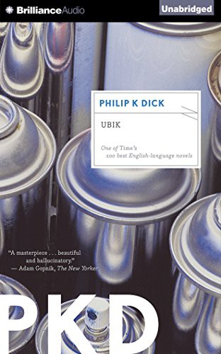 Luke Daniels, Philip K. Dick: Ubik (AudiobookFormat, 2015, Brilliance Audio)