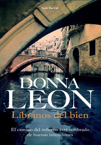 Donna Leon: Líbranos del bien (Paperback, Spanish language, 2007, Editorial Seix Barral, S.A.)